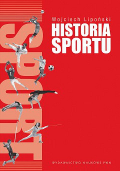 okładka Historia sportu ebook | pdf | Wojciech Lipoński