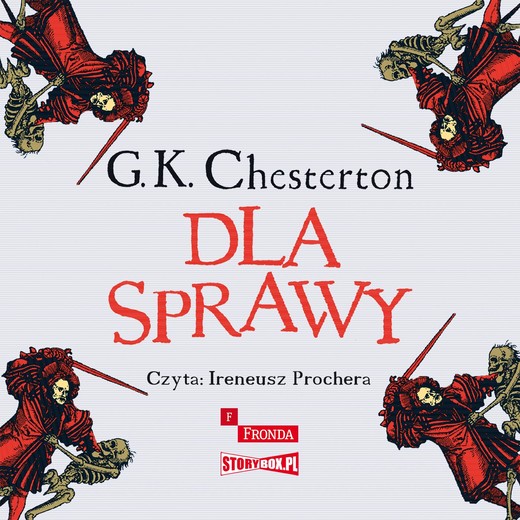 okładka Dla Sprawy audiobook | MP3 | Gilbert Keith Chesterton