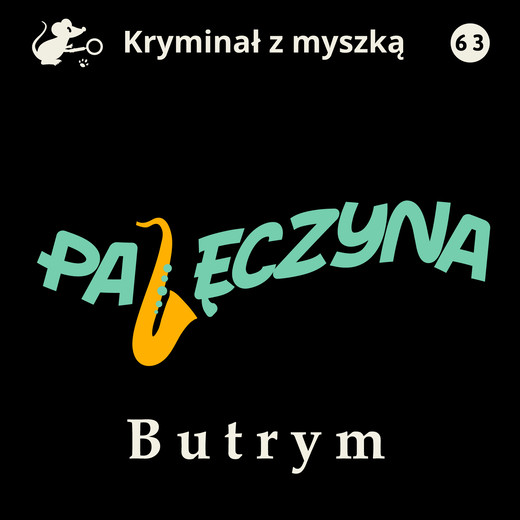 okładka Pajęczyna audiobook | MP3 | Marian Butrym