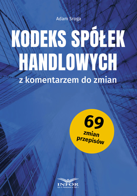 okładka Kodeks spółek handlowych z komentarzem do zmian ebook | pdf | Adam Sroga