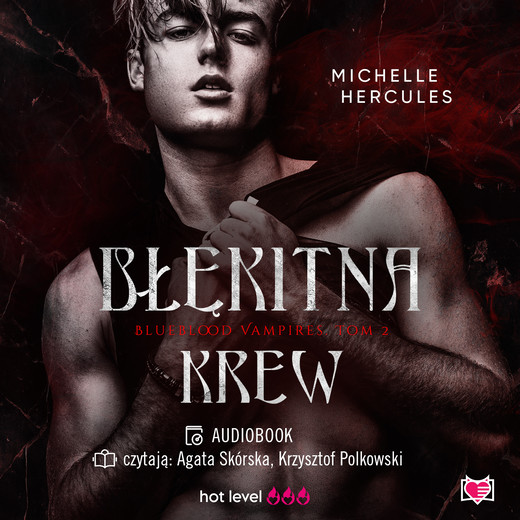 okładka Błękitna krew. Blueblood Vampires. Tom 2 audiobook | MP3 | Michelle Hercules