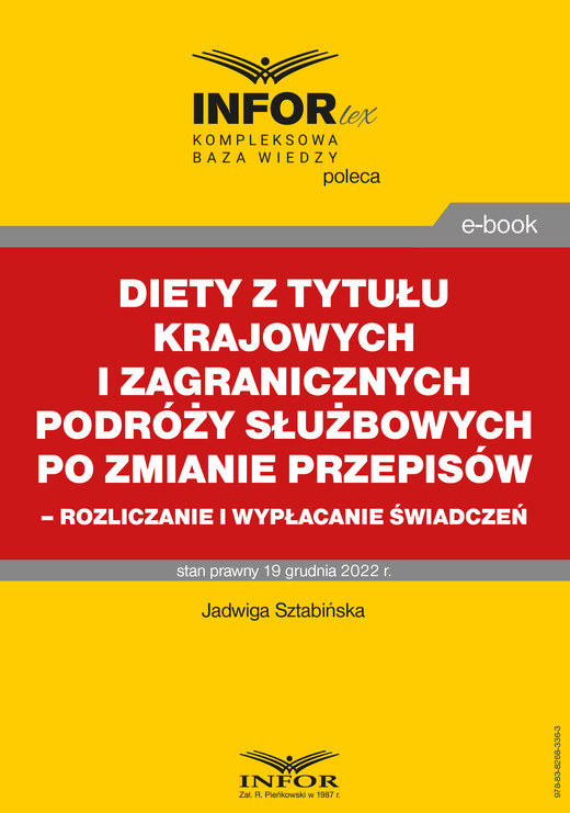 okładka Diety z tytułu krajowych i zagranicznych podróży służbowych po zmianie przepisów – rozliczanie i wypłacanie świadczeń ebook | pdf | Jadwiga Sztabińska