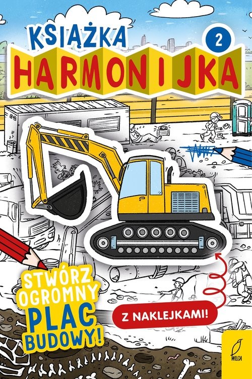 okładka Książka harmonijka Stwórz plac budowy Część 2 książka | Natalia Berlik