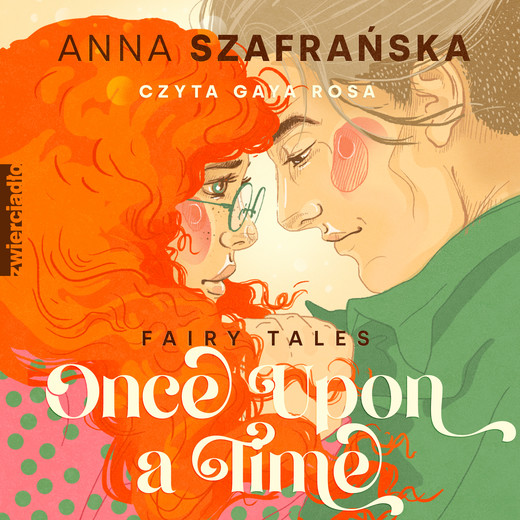 okładka Once upon a time audiobook | MP3 | Anna Szafrańska