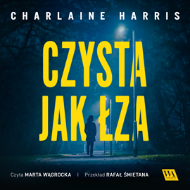 okładka Czysta jak łza audiobook | MP3 | Charlaine Harris
