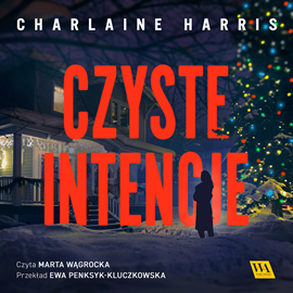 okładka Czyste intencje audiobook | MP3 | Charlaine Harris