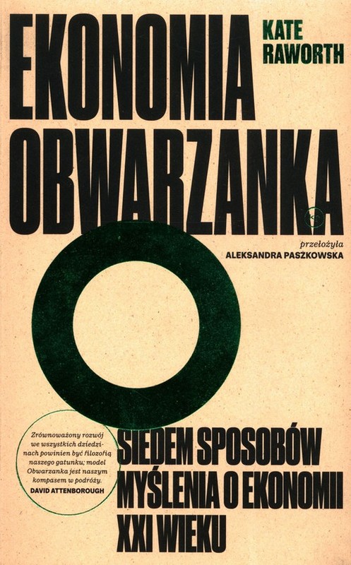 okładka Ekonomia Obwarzanka Siedem sposobów myślenia o ekonomii XXI wieku książka | Raworth Kate
