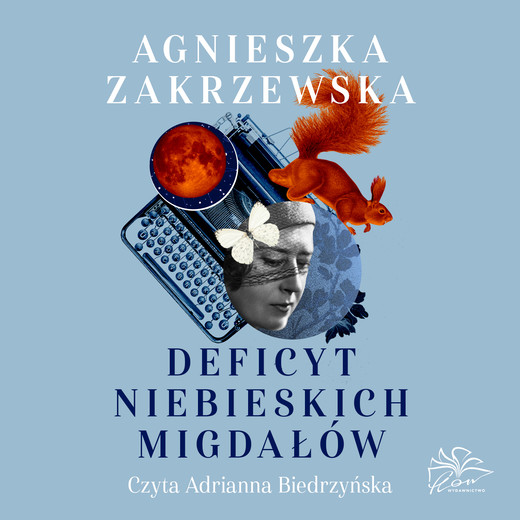okładka Deficyt niebieskich migdałów audiobook | MP3 | Agnieszka Zakrzewska