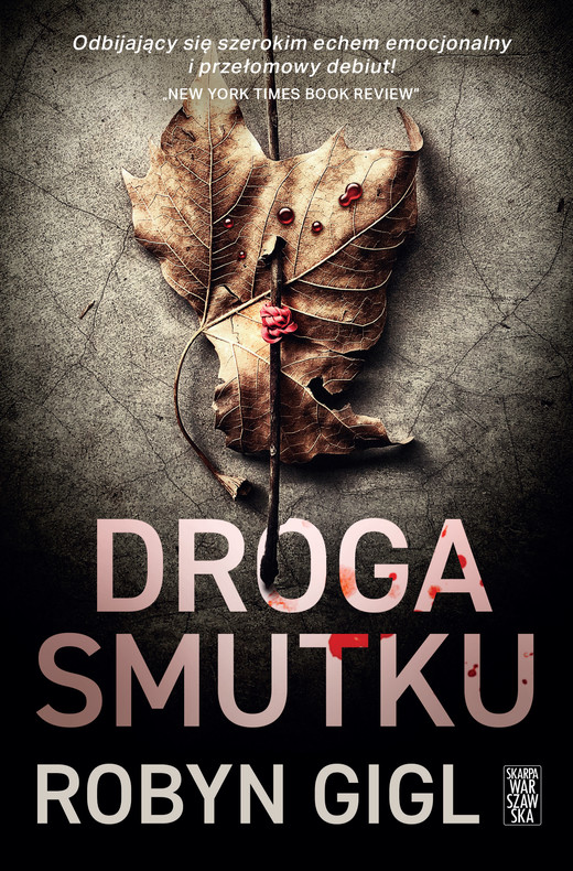 okładka Droga smutku ebook | epub, mobi | Robyn Gigl