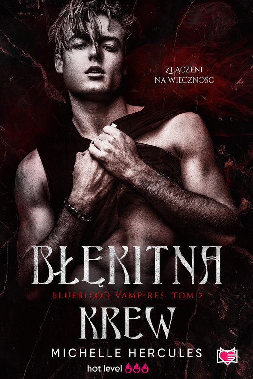 okładka Błękitna krew. Blueblood Vampires. Tom 2 ebook | epub, mobi | Michelle Hercules