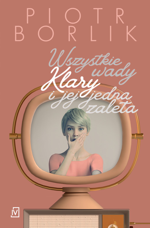 okładka Wszystkie wady Klary i jej jedna zaleta ebook | epub, mobi | Piotr Borlik