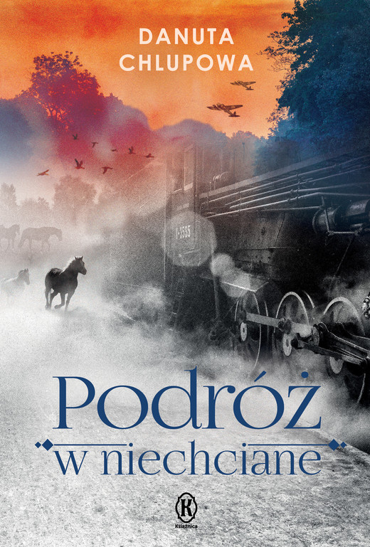 okładka Podróż w niechciane ebook | epub, mobi | Danuta Chlupowa