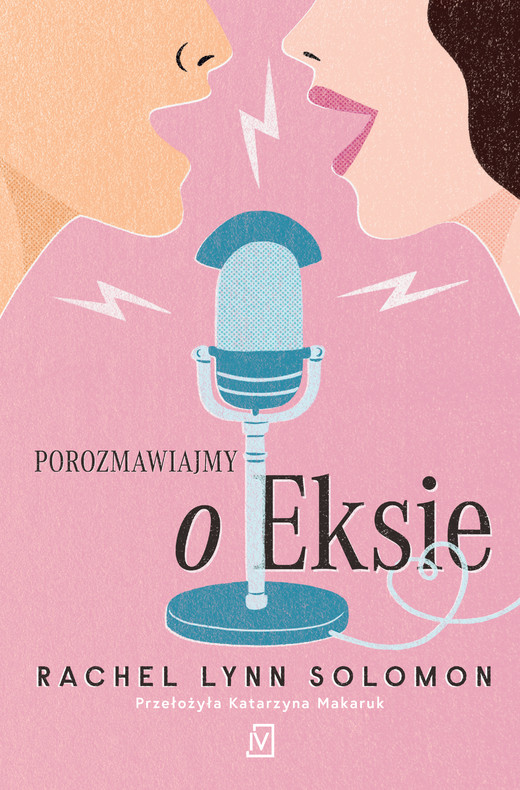 okładka Porozmawiajmy o eksie ebook | epub, mobi | Rachel Lynn Solomon