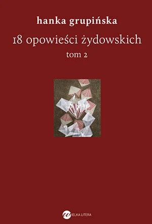 okładka 18 opowieści żydowskich. Tom 2
 książka | Hanka Grupińska