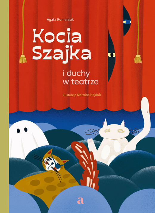 okładka Kocia Szajka i duchy w teatrze ebook | epub, mobi | Agata Romaniuk