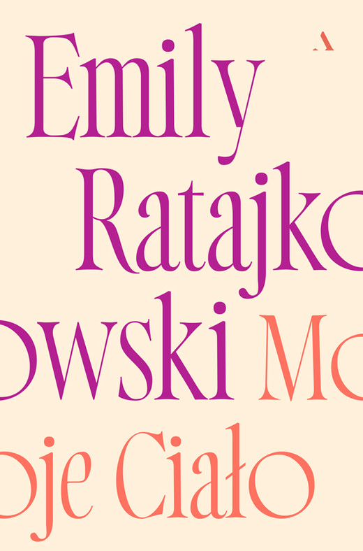 okładka Moje ciało ebook | epub, mobi | Emily Ratajkowski