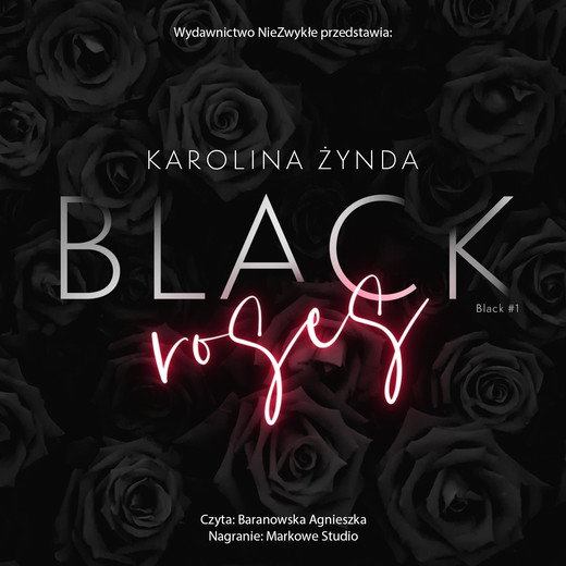 okładka Black Roses audiobook | MP3 | Karolina Żynda