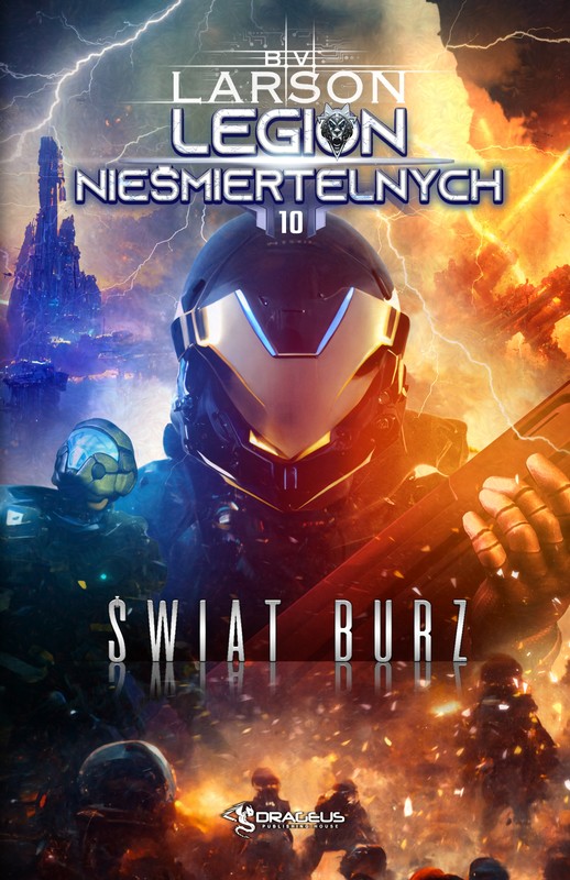 okładka Legion Nieśmiertelnych. Tom 10. Świat Burz ebook | epub, mobi | B. V. Larson
