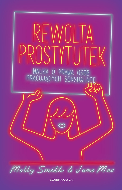 okładka Rewolta prostytutek ebook | epub, mobi | Molly Smith, Juno Mac