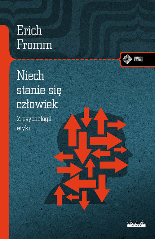 okładka Niech się stanie człowiek: z psychologii etyki książka | Erich Fromm
