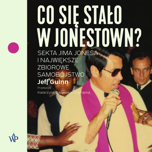 okładka Co się stało w Jonestown? audiobook | MP3 | Jeff Guinn