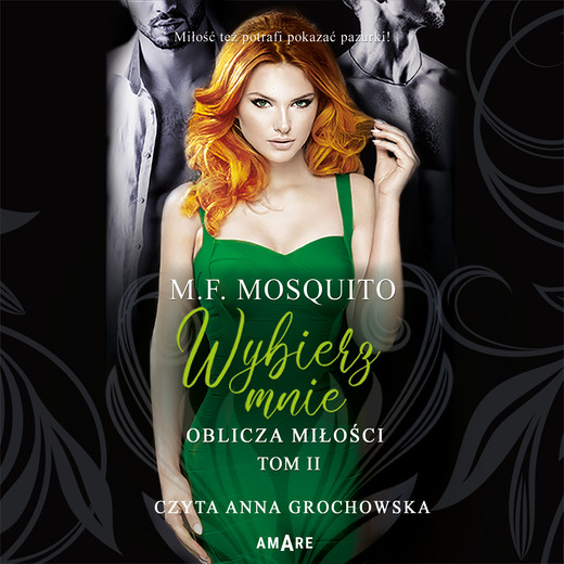 okładka Wybierz mnie. Oblicza miłości - tom 2 audiobook | MP3 | M.F. Mosquito