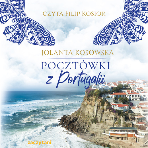 okładka Pocztówki z Portugalii audiobook | MP3 | Jolanta Kosowska