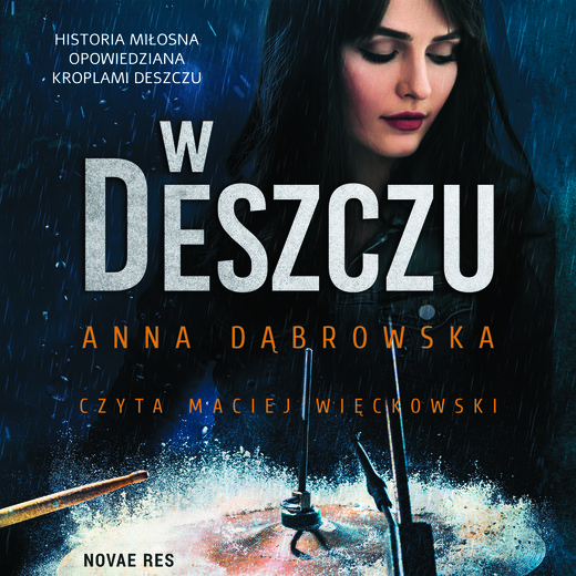 okładka W deszczu audiobook | MP3 | Anna Dąbrowska