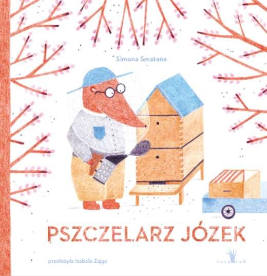 okładka Pszczelarz Józek
 książka | Simona Smatana