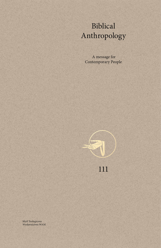 okładka Biblical Anthropology. A message for Contemporary People
 książka | Marcin Kowalski