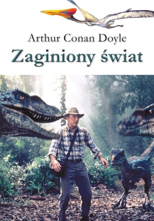 okładka Zaginiony świat książka | Arthur Conan Doyle