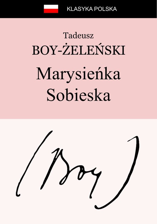 okładka Marysieńka Sobieska ebook | epub, mobi | Tadeusz Boy-Żeleński