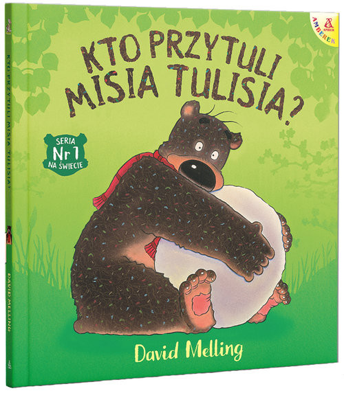 okładka Kto przytuli Misia Tulisia? książka | David Melling