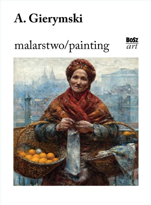 okładka Gierymski Malarstwo książka | Stefania Krzysztofowicz-Kozakowska