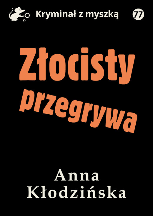 okładka Złocisty przegrywa ebook | epub, mobi, pdf | Anna Kłodzińska