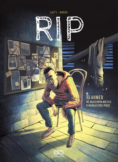 okładka RIP T.3: Ahmed. We właściwym miejscu o niewłaściwej porze książka | Monier Julien, Gaet's Gaet's