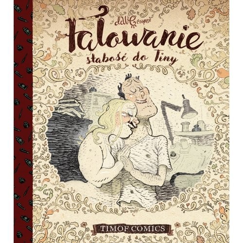 okładka Falowanie słabość do Tiny książka | Dave Cooper