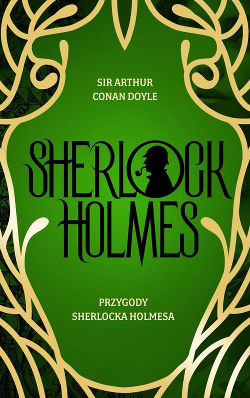 okładka Przygody Sherlocka Holmesa książka | Arthur Conan Doyle