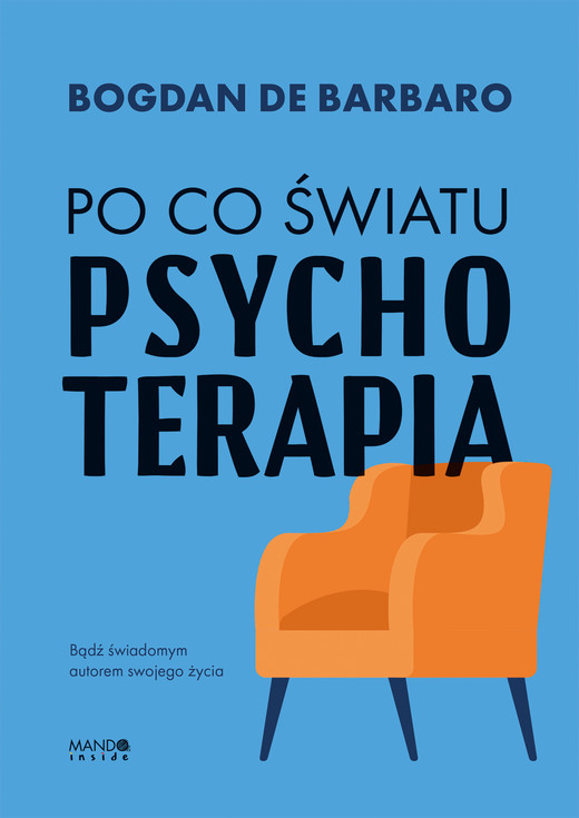 okładka Po co światu psychoterapia ebook | epub, mobi | prof. Bogdan de Barbaro