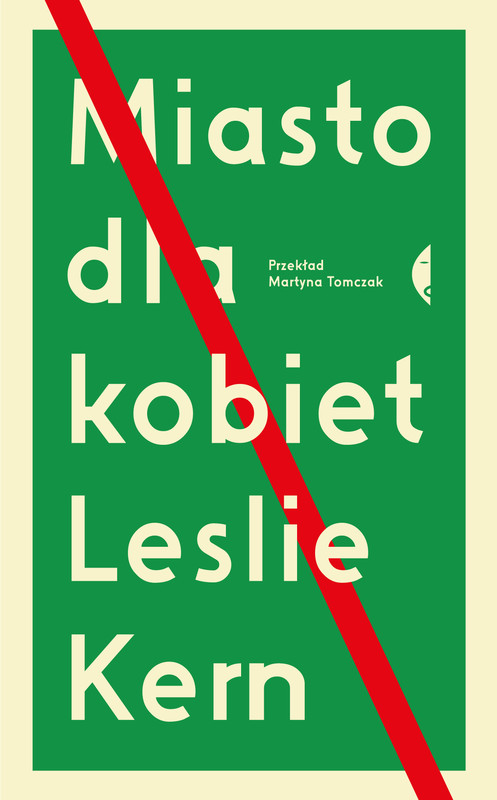 okładka Miasto dla kobiet ebook | epub, mobi | Leslie Kern