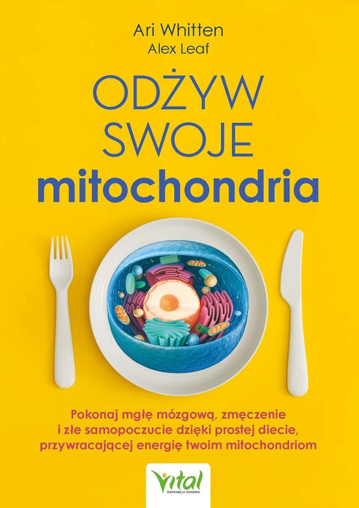 okładka Odżyw swoje mitochondria ebook | epub, mobi, pdf | Ari Whitten