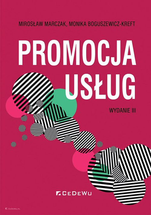 okładka Promocja usług (wyd. III) książka | Mirosław Marczak, Monika Boguszewicz-Kreft