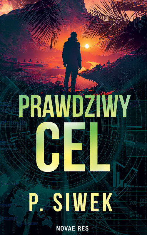okładka Prawdziwy cel ebook | epub, mobi | P. Siwek