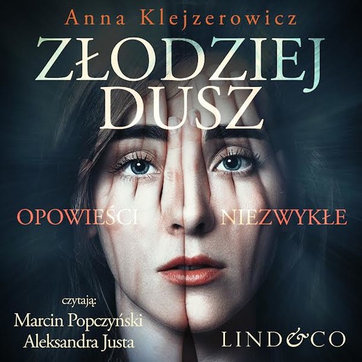 okładka Złodziej dusz - opowieści niesamowite audiobook | MP3 | Anna Klejzerowicz