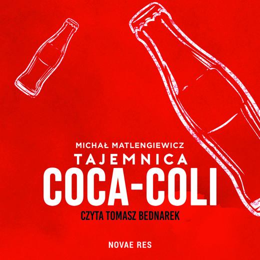 okładka Tajemnica Coca-Coli audiobook | MP3 | Michał Matlengiewicz