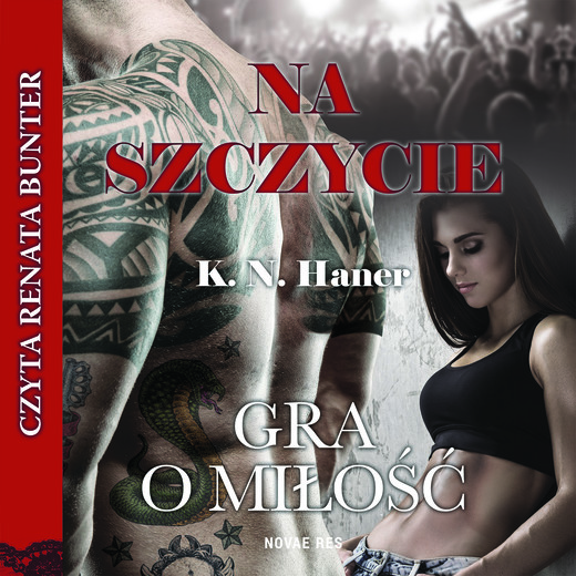 okładka Na szczycie. Tom 2. Gra o miłość audiobook | MP3 | K.N. Haner