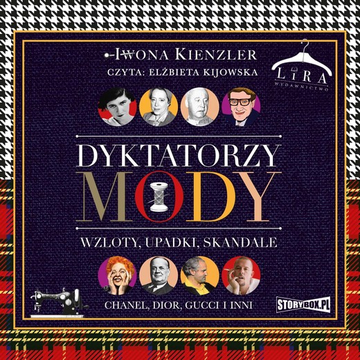 okładka Dyktatorzy mody. Wzloty, upadki, skandale audiobook | MP3 | Iwona Kienzler