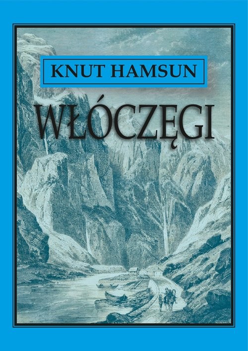 okładka Włóczęgi książka | Knut Hamsun
