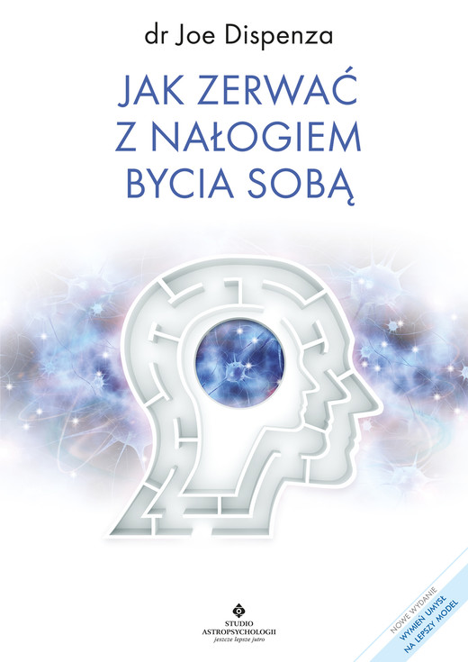 okładka Jak zerwać z nałogiem bycia sobą ebook | epub, mobi | Joe Dispenza