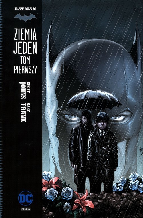 okładka Batman Ziemia Jeden Tom 1 książka | Geoff Johns